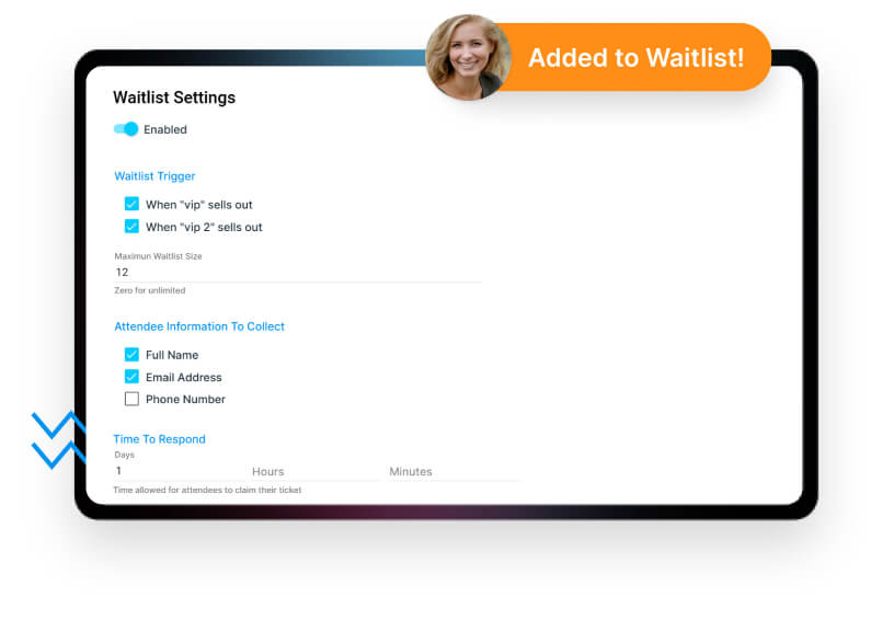 Seamless Waitlist Management for Your Sold-Out Events