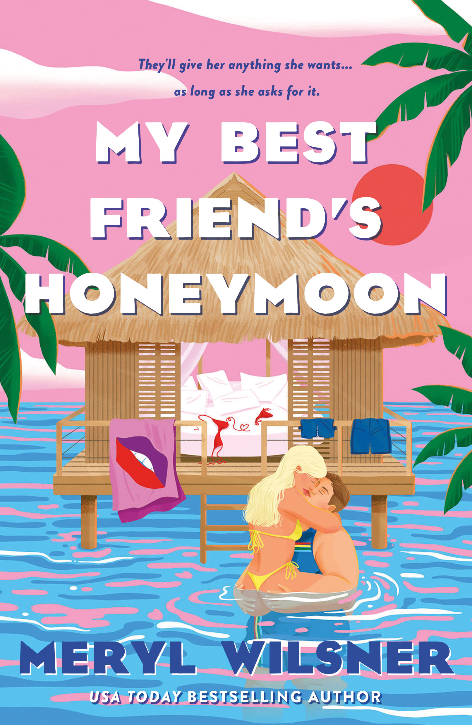 Author Event with Meryl Wilsner/My Best Friend's Honeymoon