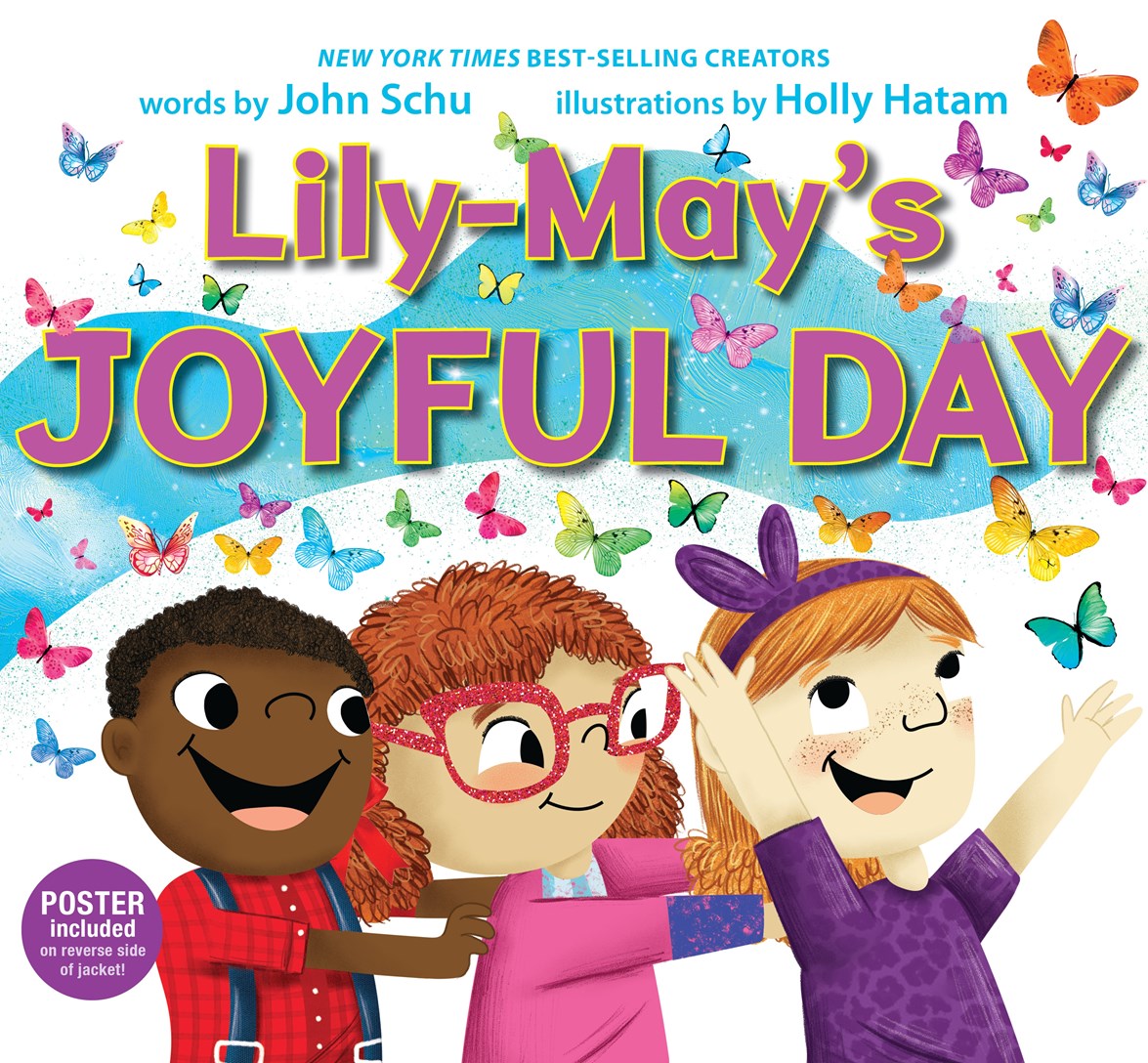 Author Event with John Schu/Lily-May's Joyful Day