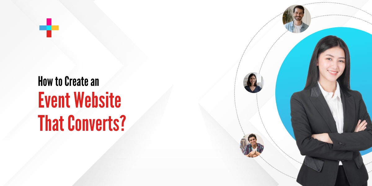How to Create a High-Converting Event Website: A Step-by-Step Guide