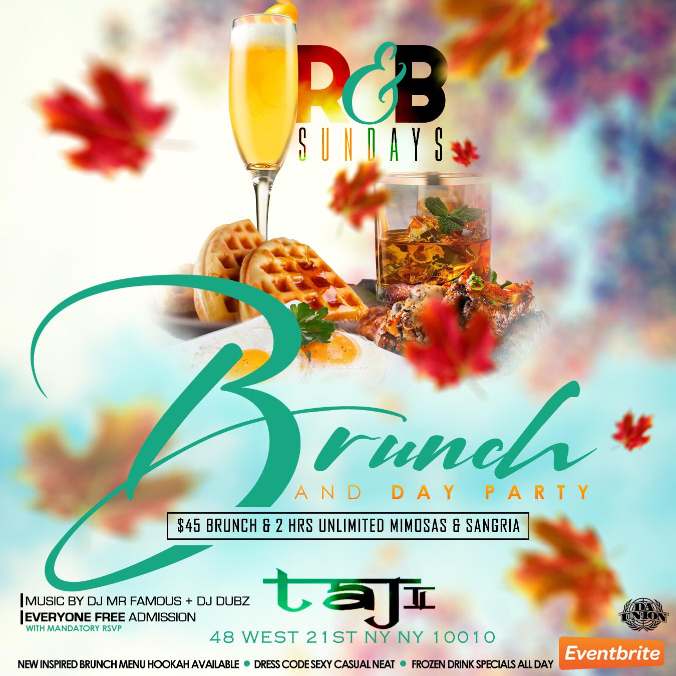 Taj Lounge R&B Sunday Funday Brunch Party & Day Party