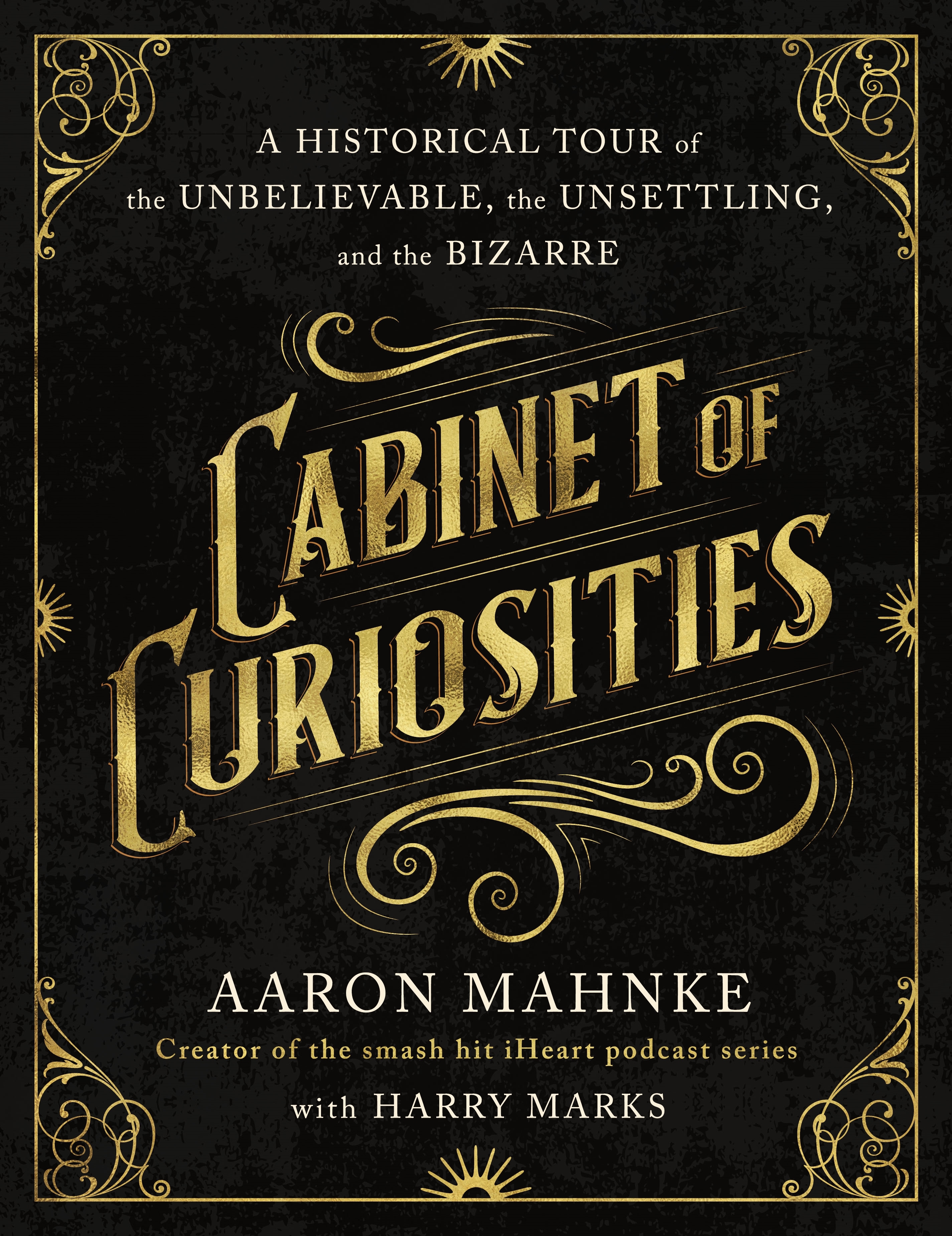 Author Event with Aaron Mahnke/Cabinet of Curiosities