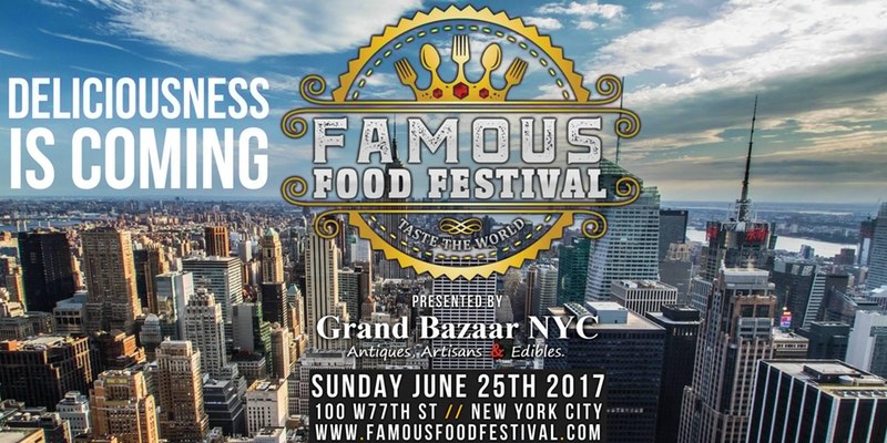FAMOUS FOOD FESTIVAL "Taste the World" NYC