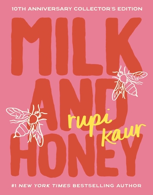 Author Event with Rupi Kaur/milk and honey 10th Anniversary Collector’s Edition